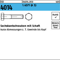 ISO 4014 1.4571 (A 5) Sechskantschrauben mit Schaft