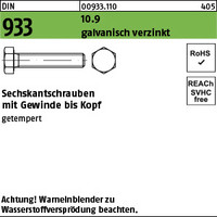 DIN 933 10.9 galvanisch verzinkt Sechskantschrauben mit Gewinde bis Kopf